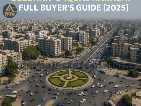 Properties for Sale in Gulshan-e-Iqbal Karachi – Full Buyer’s Guide [2025]